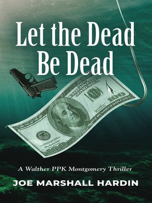 cover image of Let the Dead Be Dead